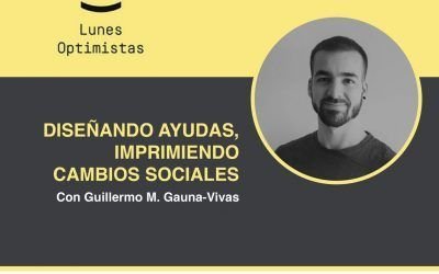 Ayúdame3D en Los Lunes Optimistas